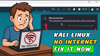The network connection has been disconnected kali linux FIXED