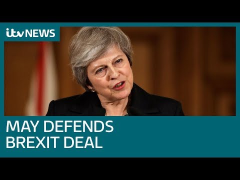 Theresa May comes out fighting on Brexit deal | ITV News