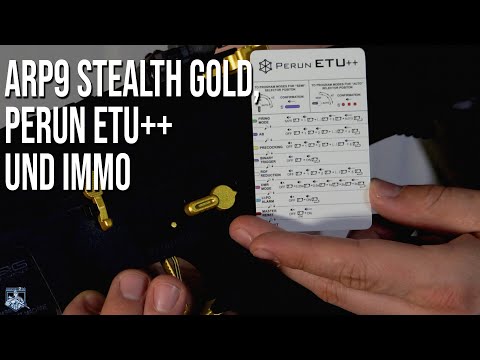 Perun ETU++, ARP9 Stealth Gold & Immo