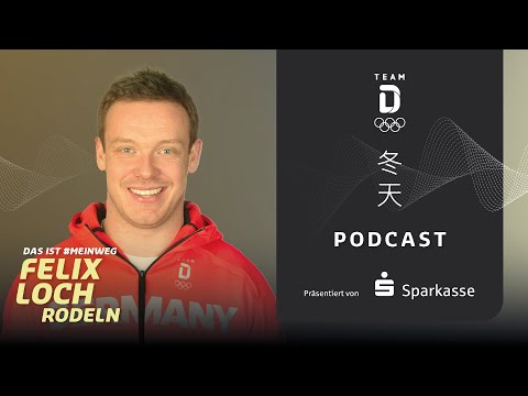 Rodel-Olympiasieger Felix Loch über seinen Weg nach Peking 🎧
