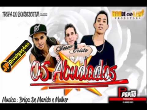 OS ABUSADOS   BRIGA DE MARIDO E MULHER