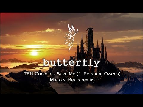 TRU Concept - Save Me (ft. Pershard Owens) (M.a.o.s. Beats remix)