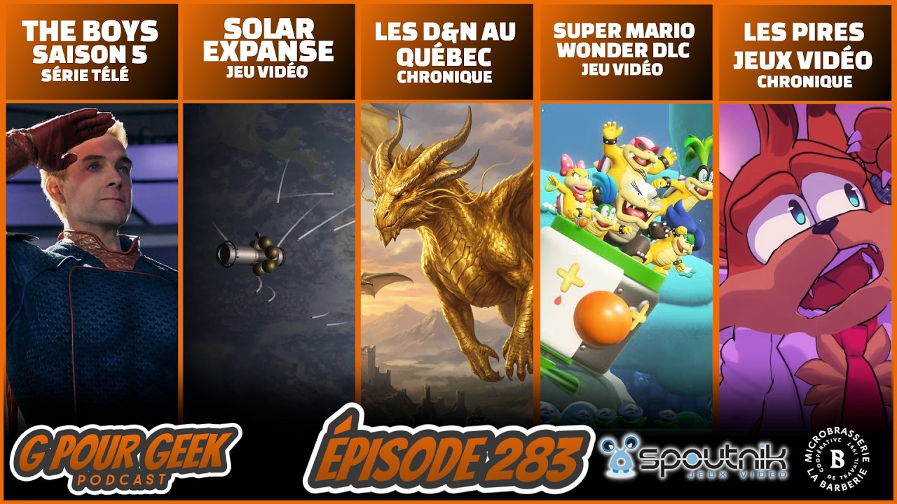 G Pour Geek Épisode 283 - The Boys, DND, Super Mario Wonder, Solar Expense
