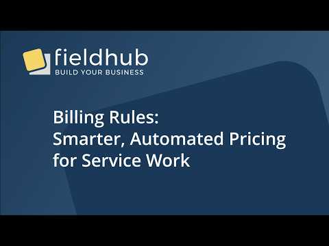  Billing Rules: Smarter, Automated Pricing for Service Work