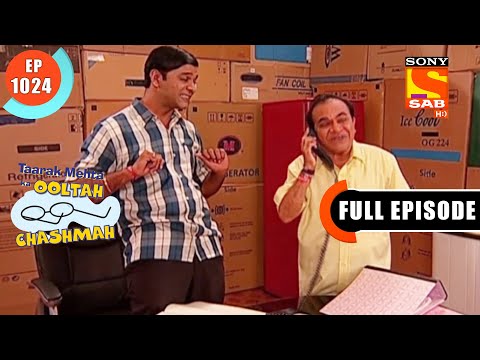 Taarak Mehta Ka Ooltah Chashmah - तारक मेहता का उल्टा चशमाह - Episode 1024 - Full Episode