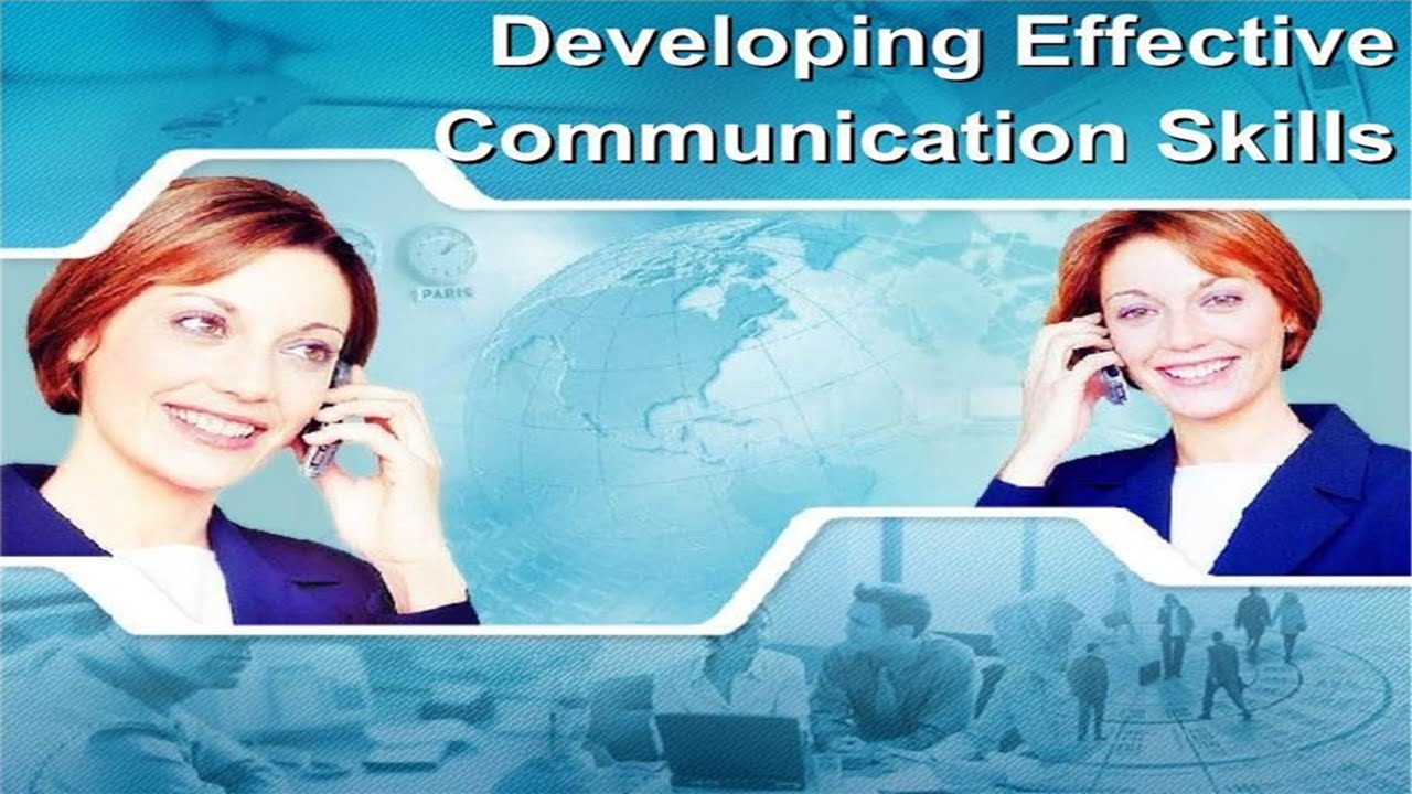 Developing Effective Communication Skills PPT