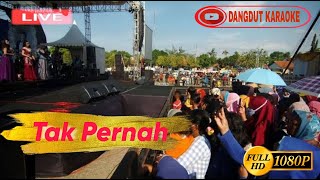 Download lagu Tak Pernah Karaoke || Dangdut Live || Suara Jernih mp3