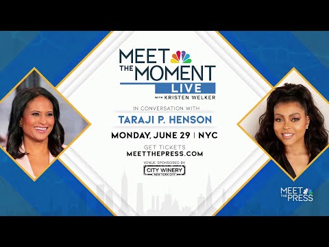 Kristen Welker announces ‘Meet the Moment Live’ conversation with Taraji P. Henson