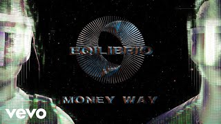 Money Way Lyrics English Translation