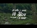 I'm Okay
