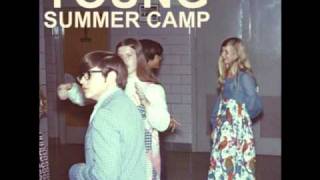Summer Camp - Why Don&#39;t You Stay