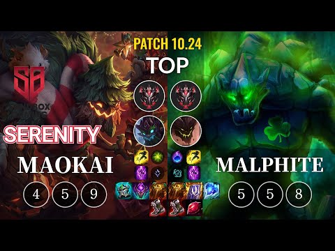 SB Serenity Maokai vs Malphite Top - KR Patch 10.24