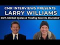 Masterclass with Larry Williams: COT, Market Cycles & Trading Secrets Revealed