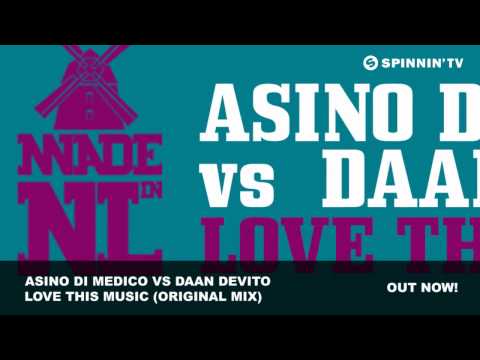 Asino di Medico vs Daan DeVito - Love this Music (Original Mix).mp4