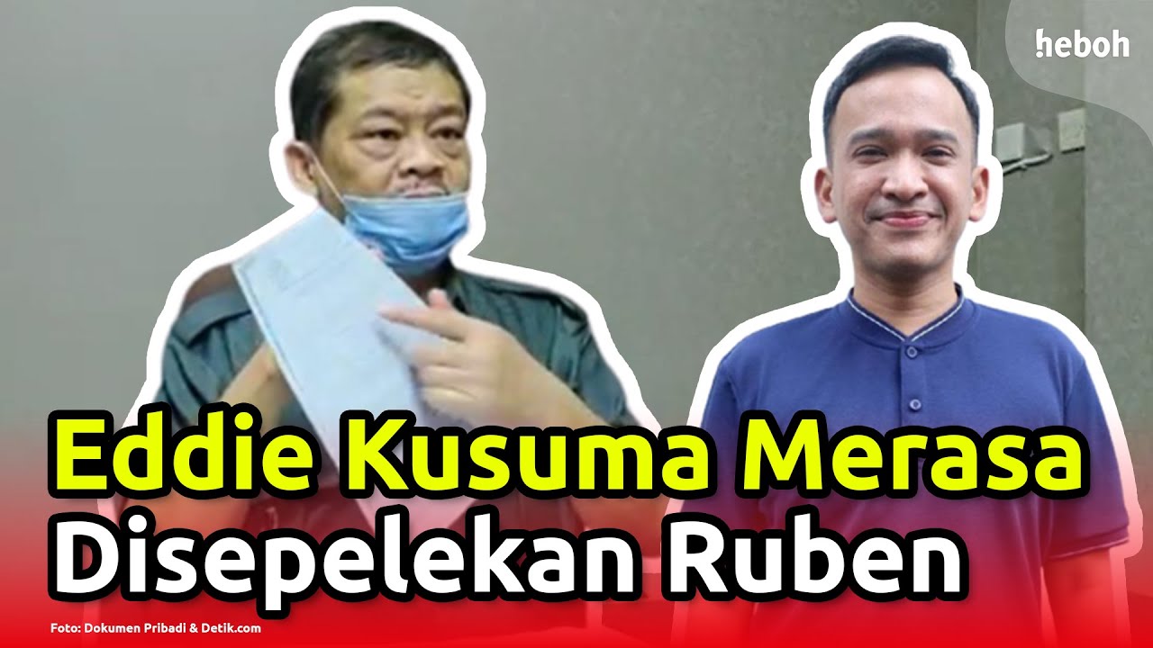 Eddie Kusuma Merasa Disepelekan Ruben Onsu