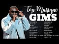 Top Musique GIMS 2026 GIMS Meilleures Chansons 2026 Mix GIMS 2026