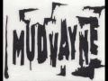 Mudvayne - Do what you do (With Lyrics) 