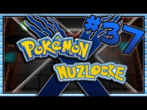 Pokemon X Nuzlocke Part 37 - Dylon Show