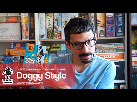 Doggy Style 🐶 - Video Reseña Tutorial 18- Fractal Juegos [Juego de Mesa]