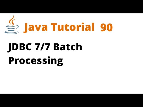 Java Tutorial 90 Jdbc 77 Batch Processing