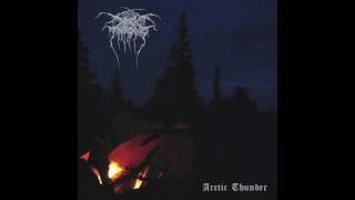 DarkThrone - Arctic Thunder - FULL ALBUM (2016) - HD HIGH QUALITY