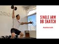 Single Arm Dumbbell Snatch | #AskKenneth