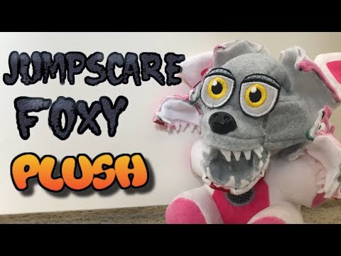 Jumpscare Funtime Foxy Plush from Sister Location...