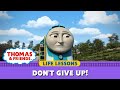 Don T Give Up US HD Life Lesson Segments Thomas Friends