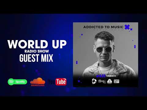 Vasco C - World Up Radio Show #411