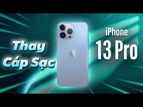 Video Thay cáp sạc iPhone 13 Pro chính hãng REXON