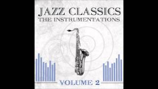 Jazz Classics - The Intrumentations - Volume 2
