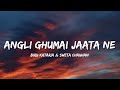 Angli Ghumai Jaata Ne (Bhen De Takke) - Biru Kataria & Sweta Chauhan (Lyrics) | Lyrical Bam Panjabi