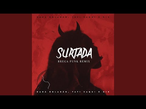 Surtada (Remix Brega Funk)