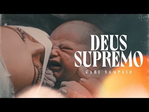 Deus Supremo (theo) - Gabi Sampaio
