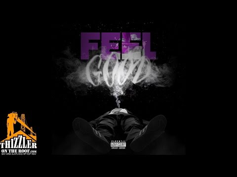 Da Alphabets x Nelly Boe - Feel Good [Thizzler.com]