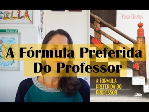 LidoLendo | A Fórmula Preferida do Professor - Yoko Ogawa