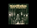 Solido - Sonrie Una Vez Mas