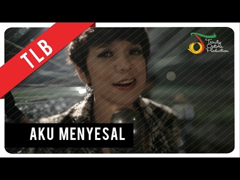 TLB - Aku Menyesal | Official Music Video