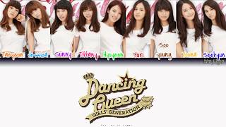 Girls’ Generation (소녀시대) (SNSD) – Dancing Queen Lyrics (Han|Rom|Eng|Color Coded) #TBS