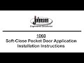 Johnson Hardware 1060 Soft-Close Pocket Door Ha