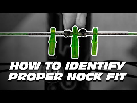 Identifying perfect nock fit is easy (here's how)