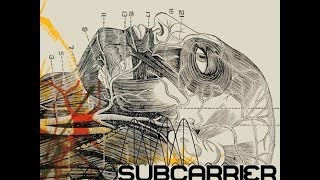 SubCarrier - Control