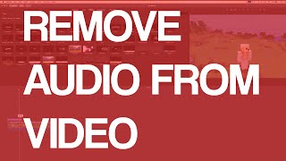 How To Remove Audio From Video In iMovie