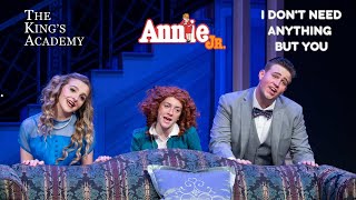 Annie Jr. | I Don&#39;t Need Anything But You | Live Musical Performance