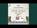Opon Apala (feat. Musiliu Haruna Ishola) (Apalapiano Riddim)