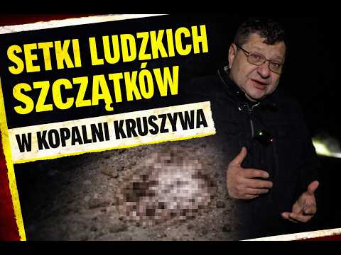 Setki ludzkich szczątków na żwirowni koło Buska Zdroju.