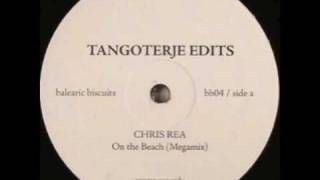 Chris Rea - On The Beach (Megamix)(Remix - Tangoterje)
