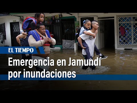 Emergencia en Jamundí por inundaciones | El Tiempo