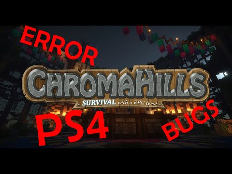 Chroma Hills HD error ps4