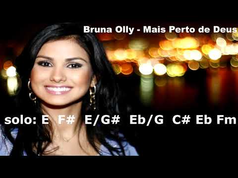 Mais Perto De Deus - Bruna Olly